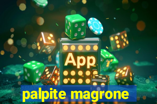 palpite magrone